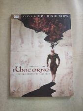100% Panini Comics: L'Unicorno #1 L'Ultimo Tempio Di Asclepio Gabella Jean 2013