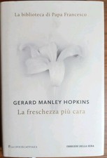 La freschezza più cara Poesie