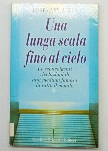 Una lunga scala fino - al, cielo