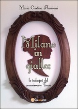 Milano in giallo: le indagini