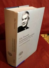 LETTERATURA ARTE SOCIETA’. Articoli e interventi 1938-1965