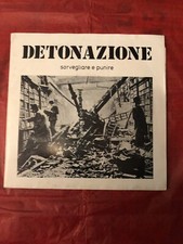 DETONAZIONE "SORVEGLIARE E
