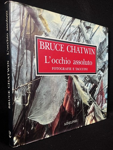 Bruce chatwin l occhio - bruce, l'occhio