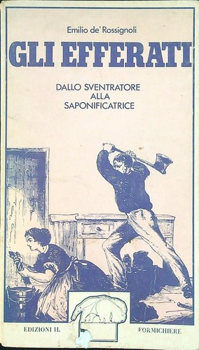 Gli efferati rossignoli - gli, de'