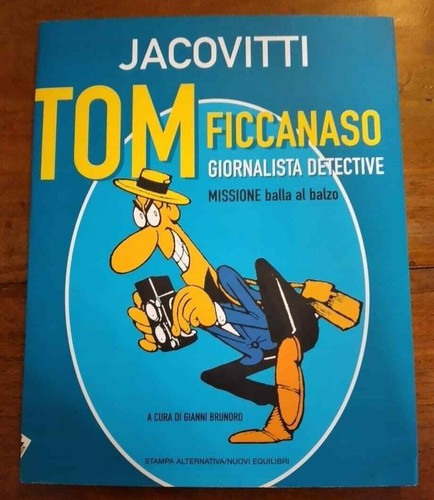 Jacovitti tom ficcanaso - jacovitti,