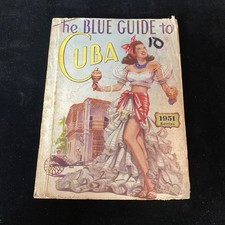 The Blue Guide to Cuba 1951