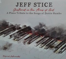 Jeff Stice Sheltered In The