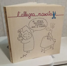 L'Allegra Nascita - Bruno Bozzetto Origone