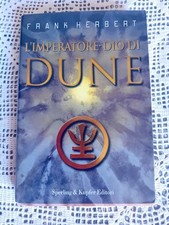 Frank Herbert, L'imperatore-Dio di Dune, Sperling & Kupfer - 1^ ed. 2000
