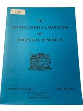 The South Carolina Magazine of Ancestral Research Various 2007 Genealogy