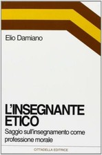 L'insegnante etico. Saggio