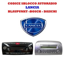 CODICE SBLOCCO AUTORADIO BLAUPUNKT BOSCH DAIICHI PER  LANCIA YPSILON RADIO CODE