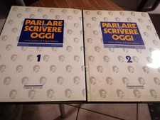 PARLARE E SCRIVERE OGGI