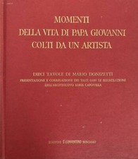 Momenti della vita di Papa