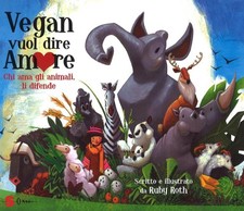 Libri Ruby Roth - Vegan Vuol