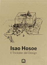 ISAO HOSOE. IL TRICKSTER DEL