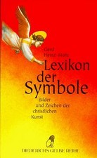 Lexikon der Symbole. Bilder und Zeichen der christlichen... | Buch | Zustand gut