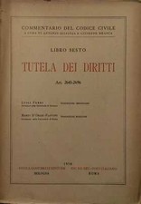 COMMENTARIO DEL CODICE CIVILE - LIBRO SESTO - TUTELA DEI DIRITTI ART 2643 - 269