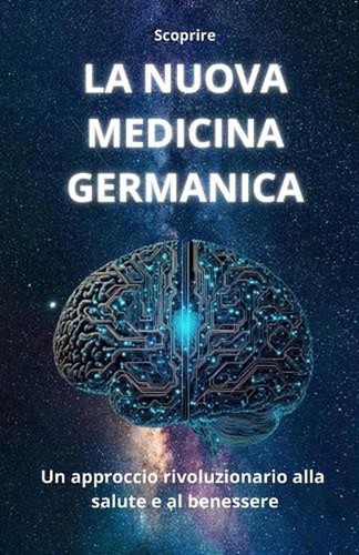 Scoprire nuova medicina - la,
