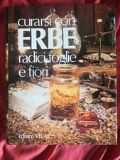 Curarsi con erbe radici - erbe, radici,foglie