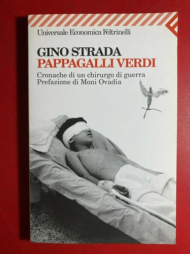 Gino strada pappagalli verdi - gino,