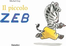 Libri Michel Gay - Il Piccolo