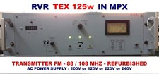 Broadcast Professional RVR TEX 125W - FM Transmitter Wide Band 88 to 108 Mhz
