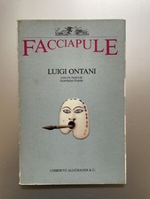 Facciapule. Luigi Ontani, con un testo di Goffredo Parise