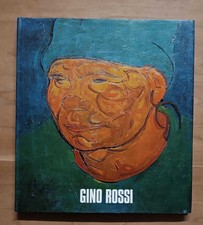 Gino Rossi: Treviso, Casa Da Noal, 15 settembre-4 novembre 1974. Menegazzi