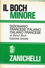 Il Boch minore. Dizionario francese-italiano, italien-français