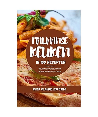 Italiaanse keuken 100 - italiaanse, in