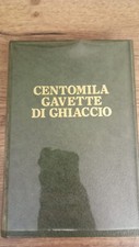 bedeschi centomila gavette di ghiaccio mursia autografo dedica