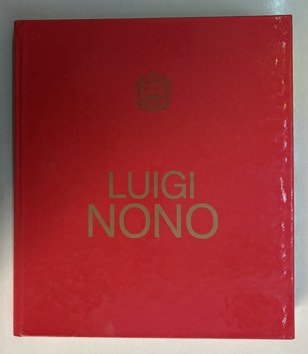 Luigi nono catalogo mostra - nono,