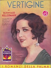 Bernhard Kellermann, Vertigine, I romanzi della Palma, 1933, Mondadori, romanzo