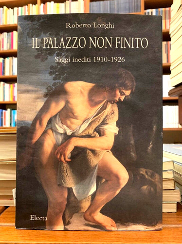 Roberto longhi il palazzo - roberto,
