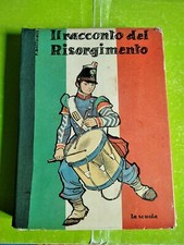 Il RACCONTO DEL RISORGIMENTO -
