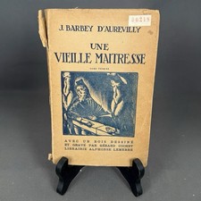 Une Vieille Maîtresse J. Barbey d’Aurevilly Tome I Livre Ancien Roman Classique