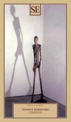 Thomas bernhard cemento - cemento, se