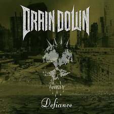 DRAIN DOWN - Defiance (CD)