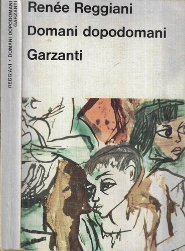 Domani dopodomani renée - domani,