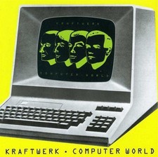 Computer World - Kraftwerk
