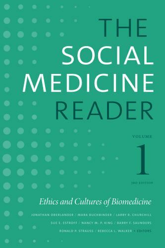 The social medicine reader - medicine,