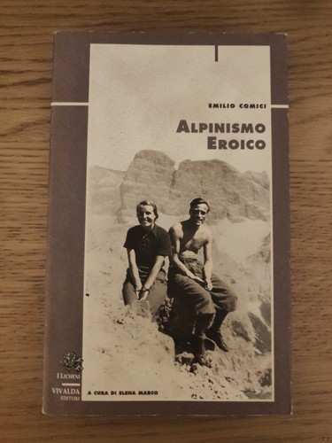 Alpinismo eroico comici - alpinismo,