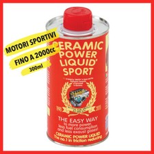CERAMIC POWER LIQUID SPORT TRATTAMENTO MOTORI SPORTIVI FINO A 2.000CC 300ml  
