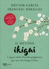 LIBRO IL METODO IKIGAI. I