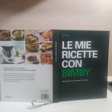 Libro Ricette Veloci Bimby