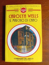 ROMANZO GIALLO: IL MARCHIO DI CAINO di CAROLYN WELLS - NEWTON