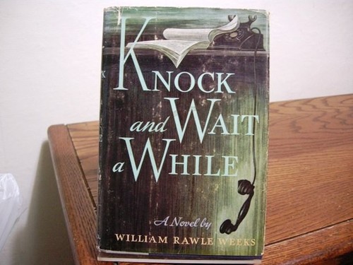 Knock and wait - knock,