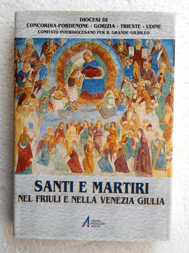 Santi martiri nel friuli - e,