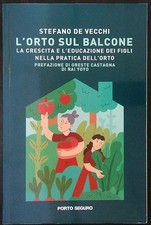 L'ORTO SUL BALCONE DE VECCHI